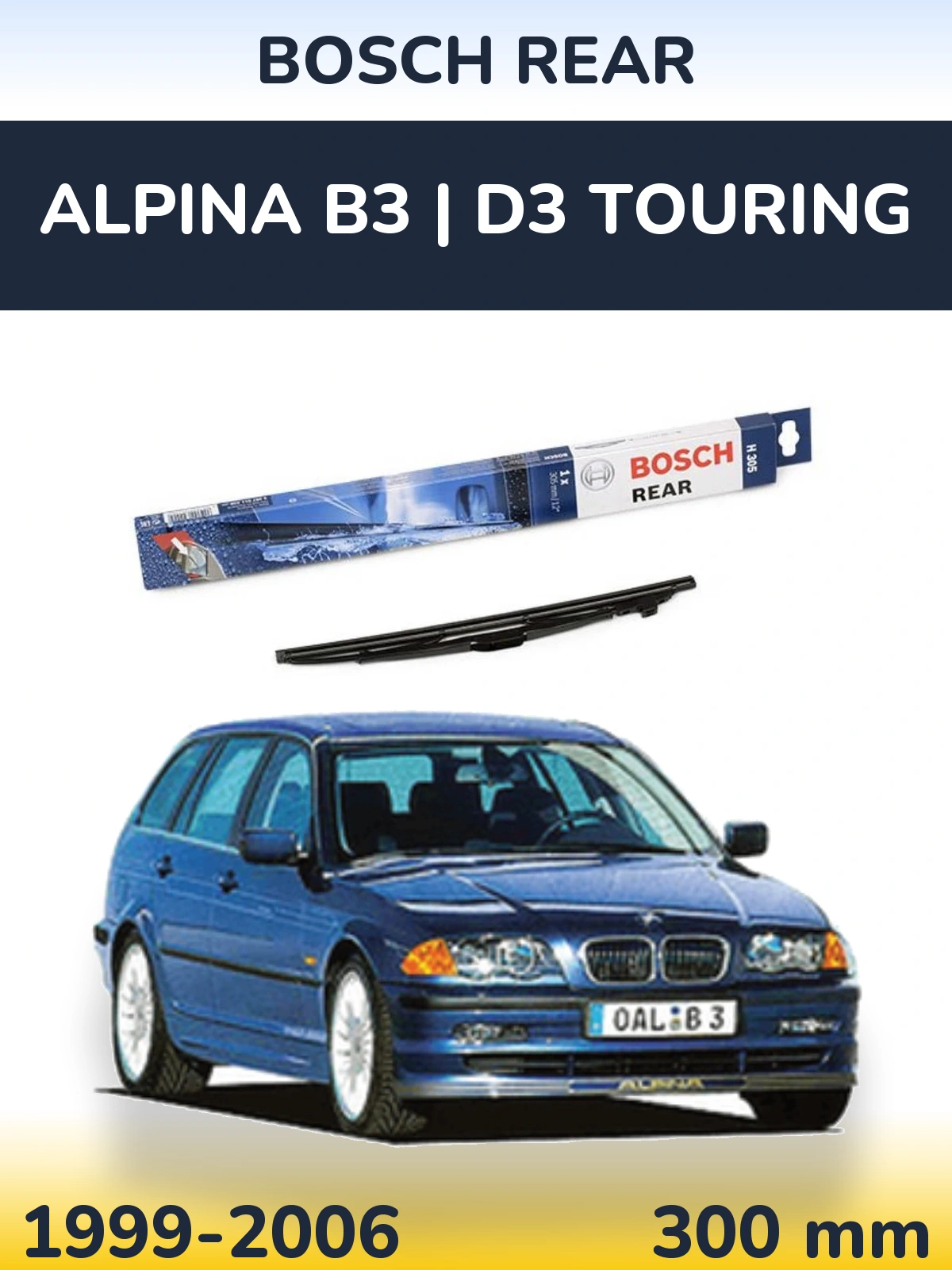 Tylna wycieraczka BOSCH Rear 300 mm do Alpina B3 | D3 Touring 1999-2006