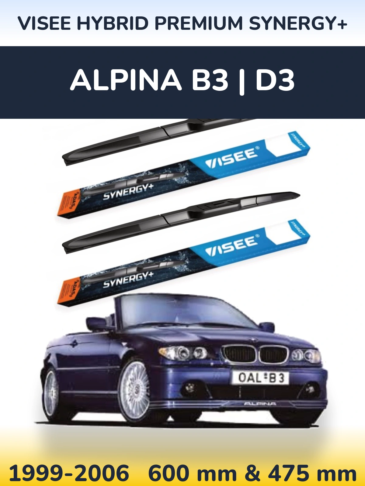 Komplet przednich wycieraczek VISEE HYBRID PREMIUM SYNERGY+ 600 & 475 mm do Alpina B3 | D3 1999-2006
