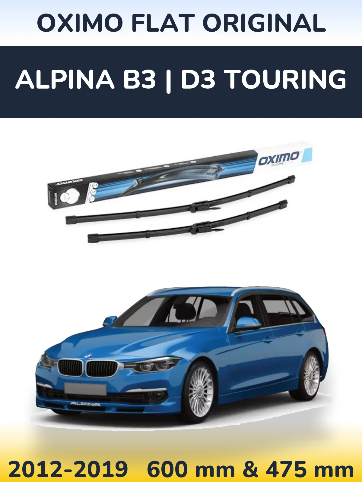 Komplet przednich wycieraczek Oximo Flat Original 600 & 475 mm do Alpina B3 | D3 Touring 2012-2019
