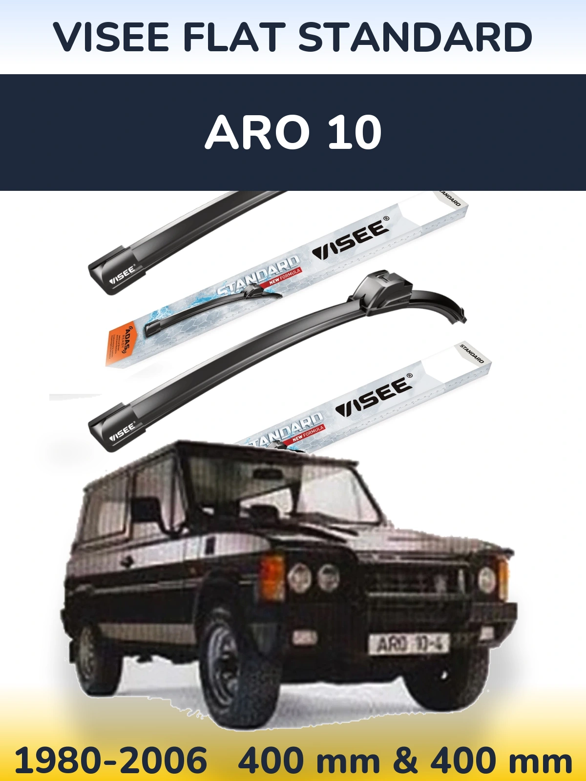 Front wiper blade set VISEE FLAT STANDARD 400 & 400 mm for ARO 10 1980-2006