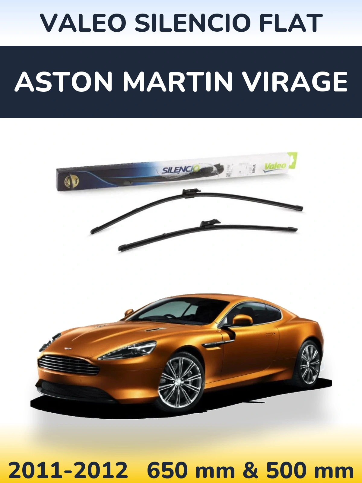 Komplet przednich wycieraczek Valeo Silencio Flat 650 & 500 mm do Aston Martin Virage 2011-2012