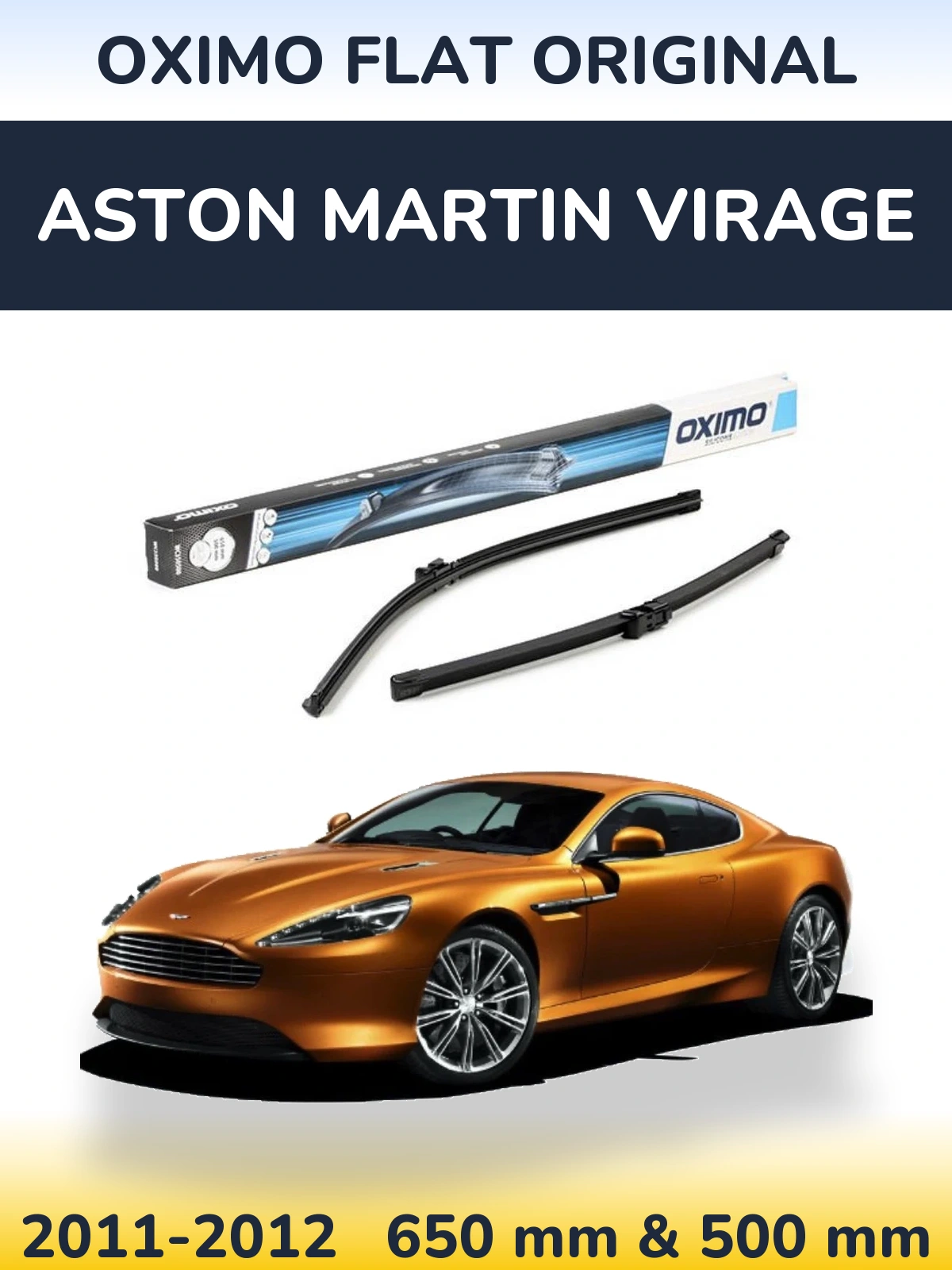 Комплект передних дворников Oximo Flat Original 650 & 500 мм для Aston Martin Virage 2011-2012