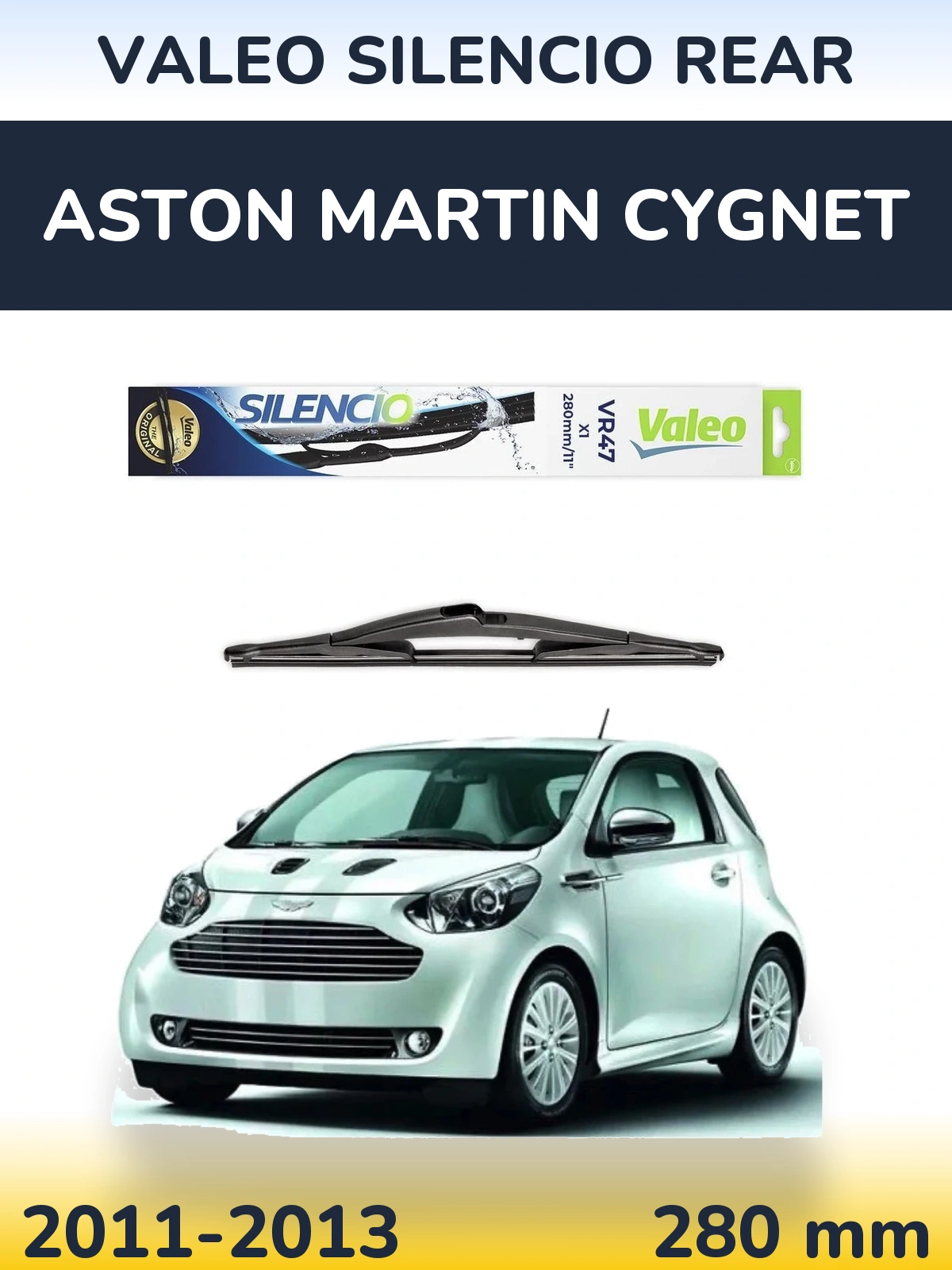 Tylna wycieraczka Valeo Silencio Rear 280 mm do Aston Martin Cygnet 2011-2013