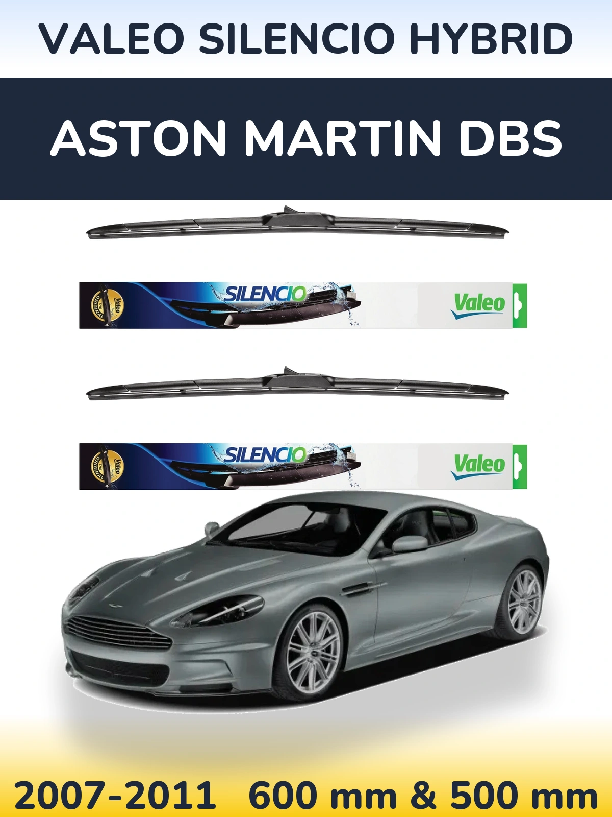 Комплект передних дворников Valeo Silencio Hybrid 600 & 500 мм для Aston Martin DBS 2007-2011