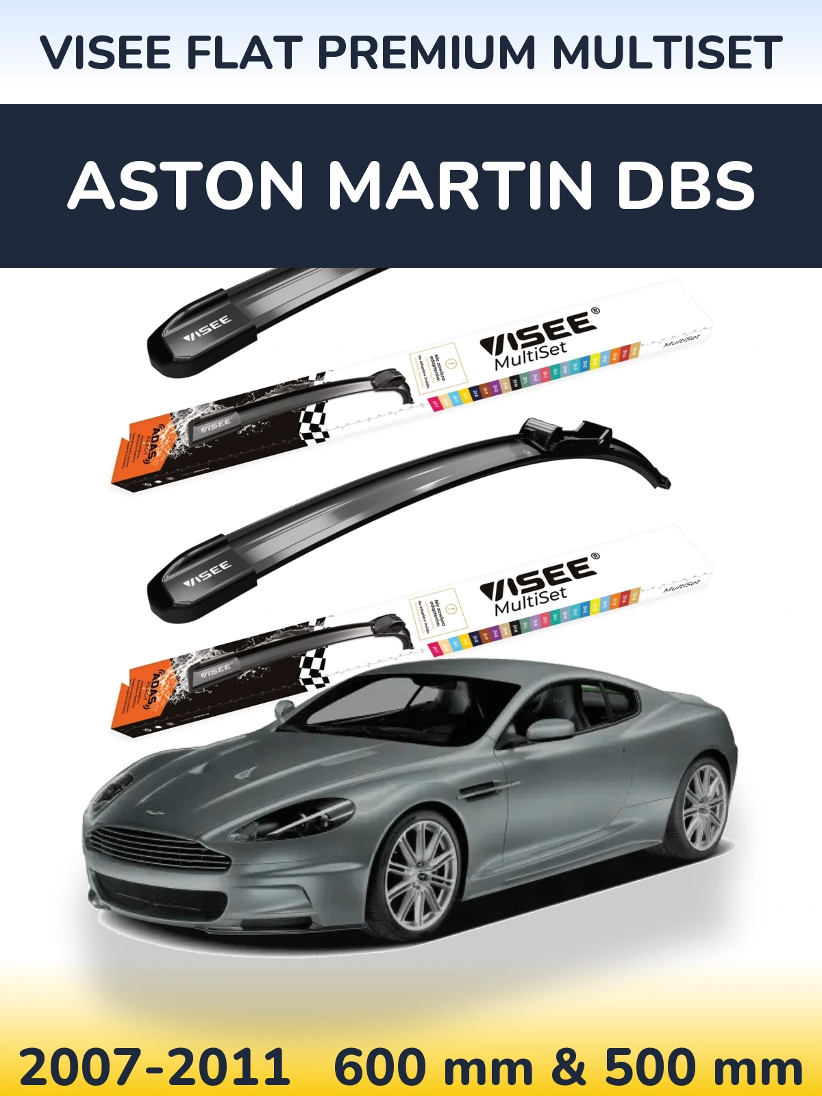 Komplet przednich wycieraczek VISEE FLAT PREMIUM MultiSet 600 & 500 mm do Aston Martin DBS 2007-2011