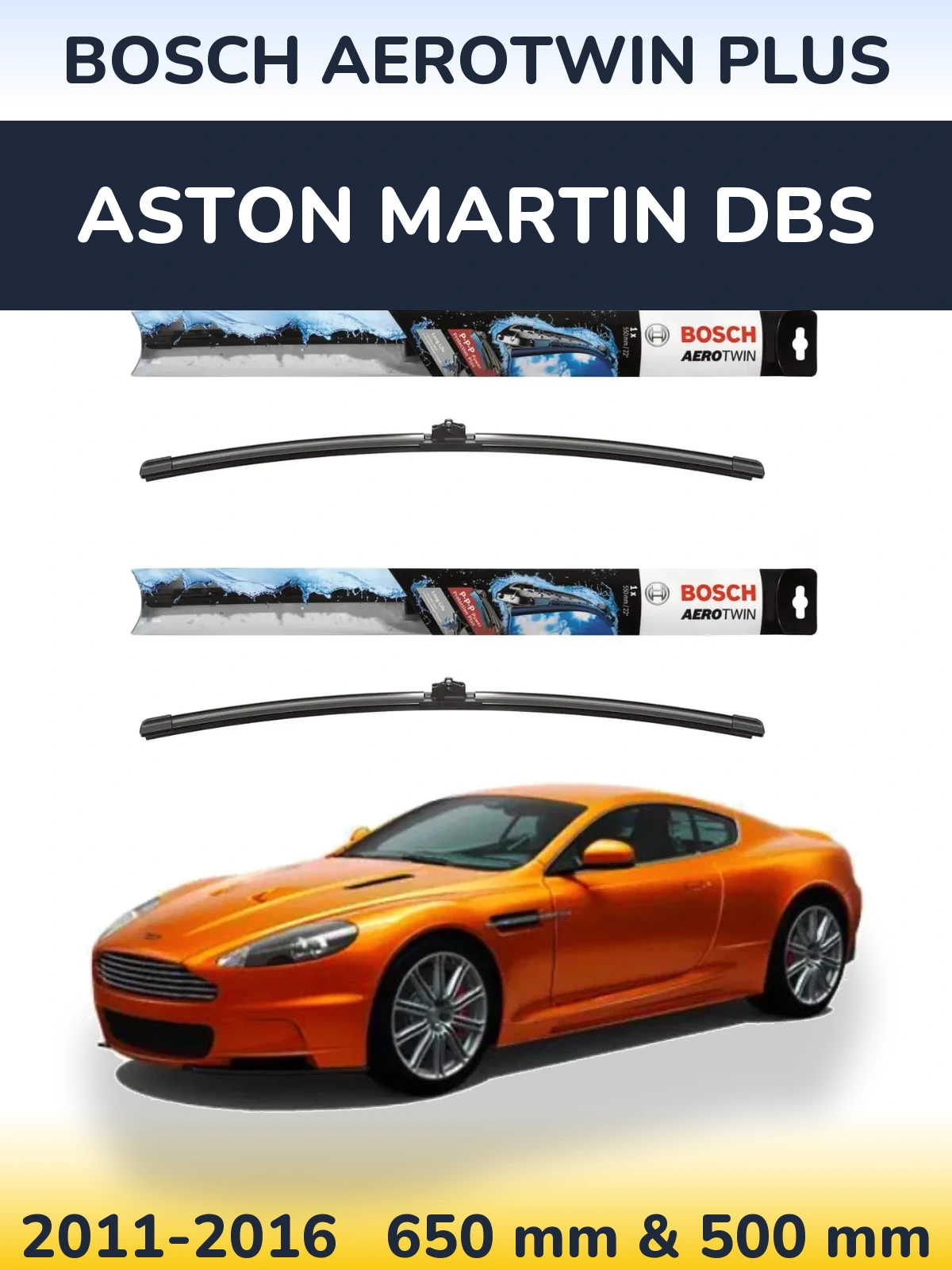 Комплект передних дворников BOSCH AeroTwin Plus 650 & 500 мм для Aston Martin DBS 2011-2016