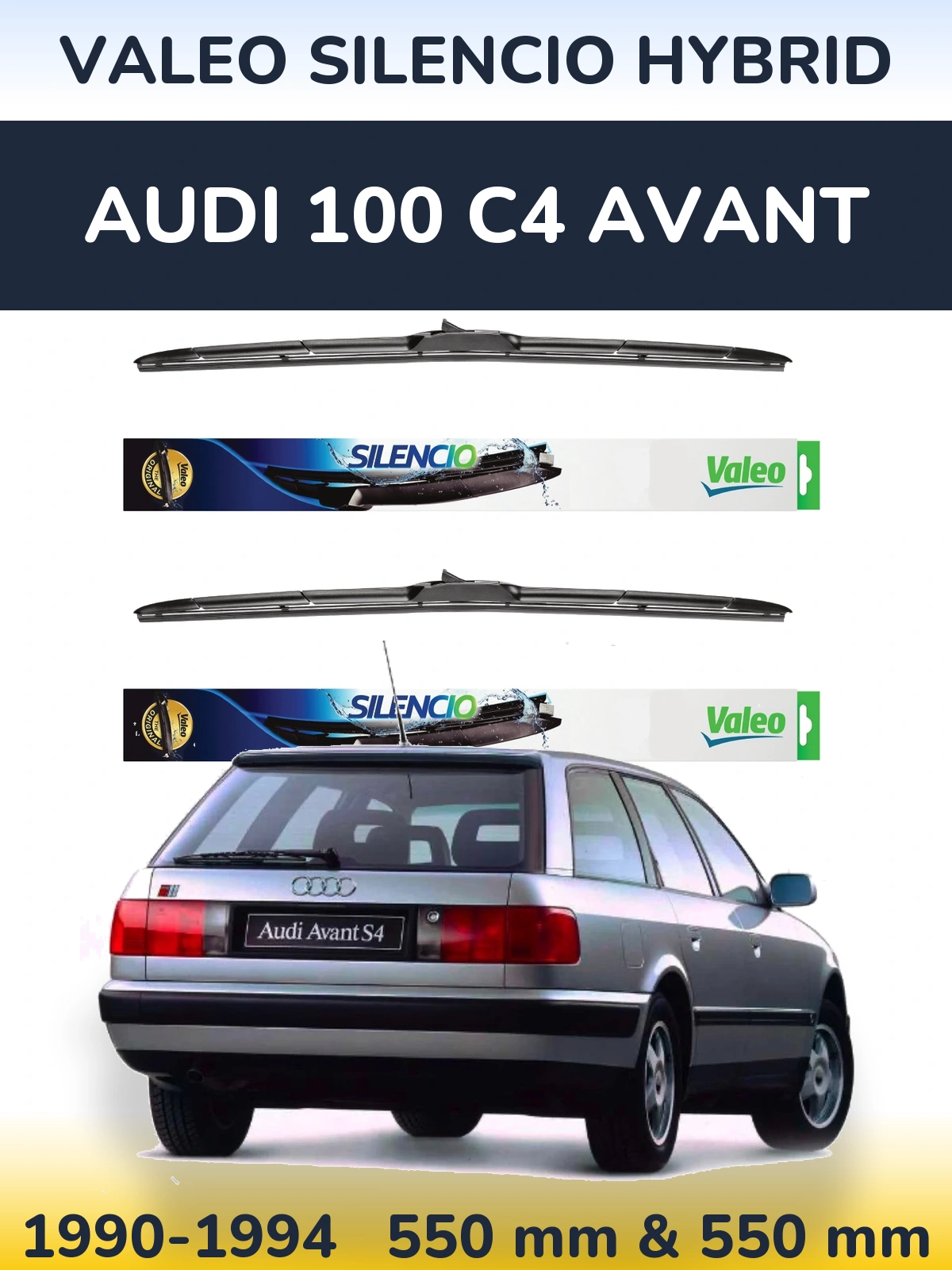 Front wiper blade set Valeo Silencio Hybrid 550 & 550 mm for Audi 100 C4 Avant 1990-1994