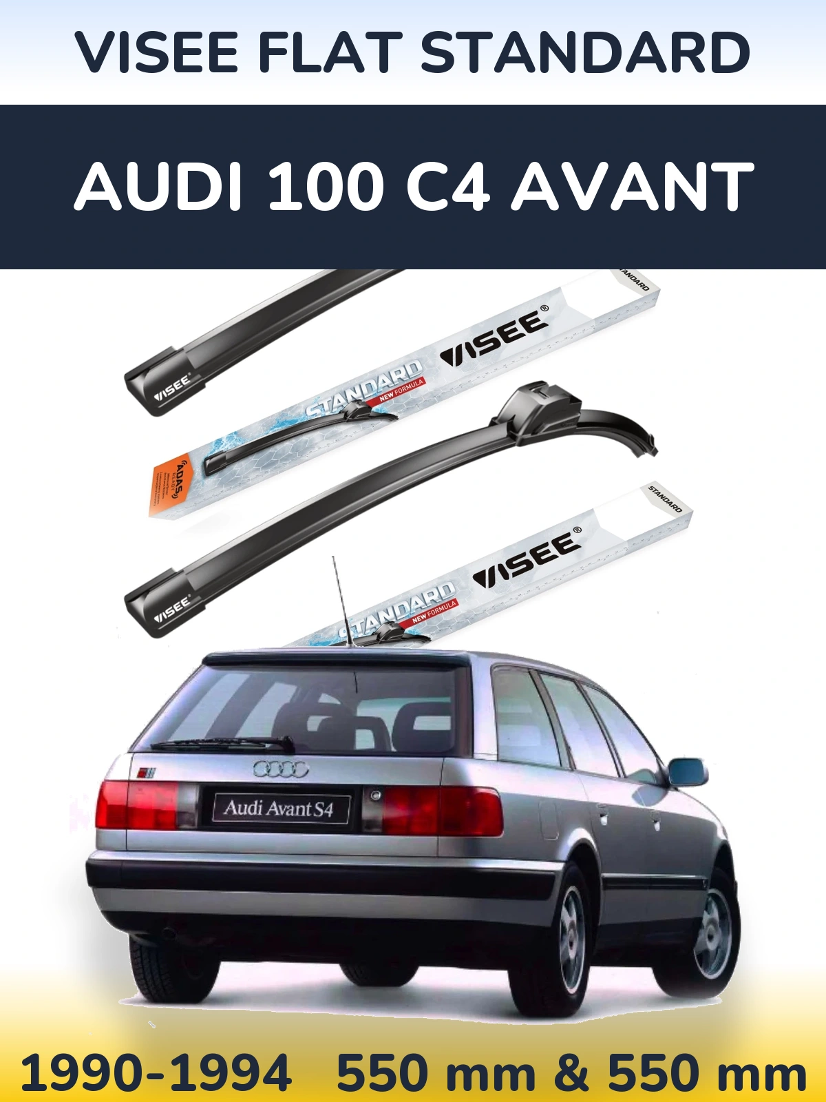 Front wiper blade set VISEE FLAT STANDARD 550 & 550 mm for Audi 100 C4 Avant 1990-1994