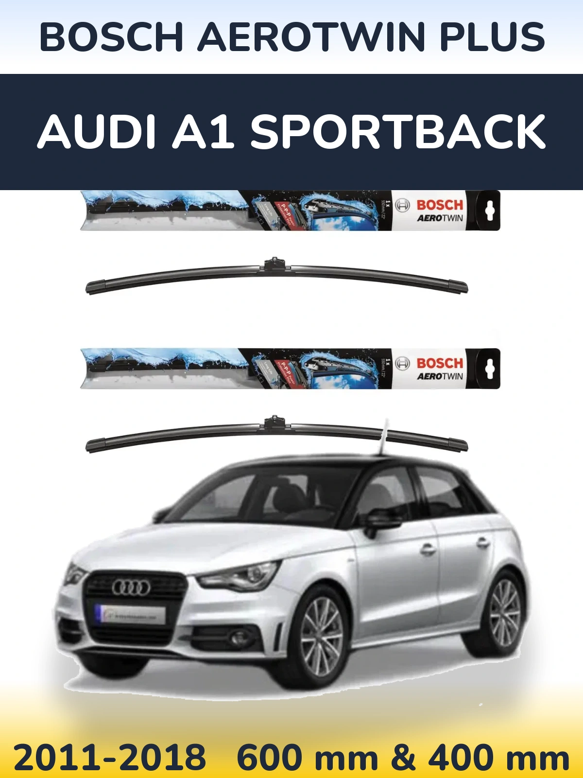 Комплект передніх щіток BOSCH AeroTwin Plus 600 & 400 мм для Audi A1 Sportback 2011-2018