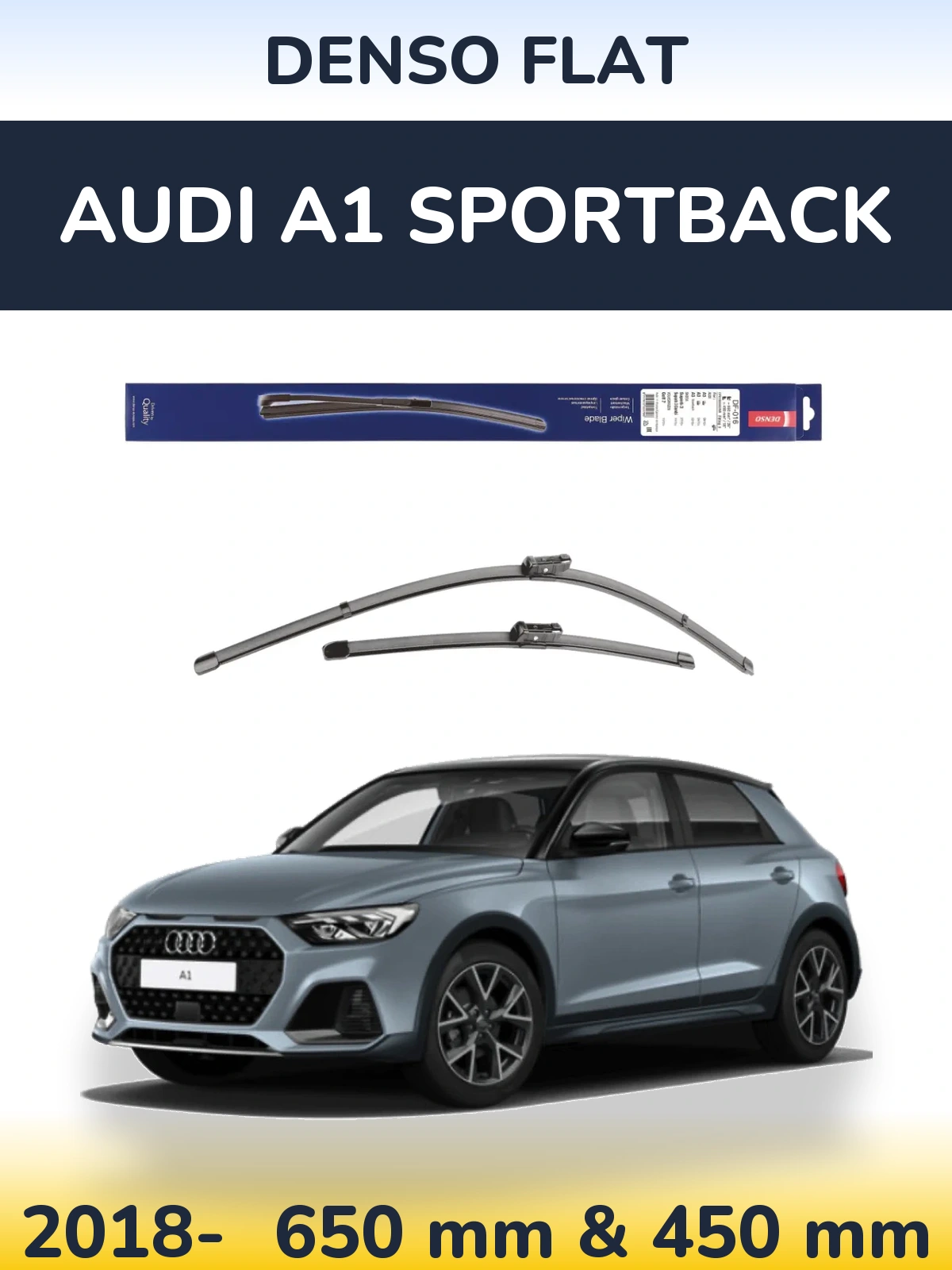 Front wiper blade set Denso Flat 650 & 450 mm for Audi A1 Sportback 2018-2026