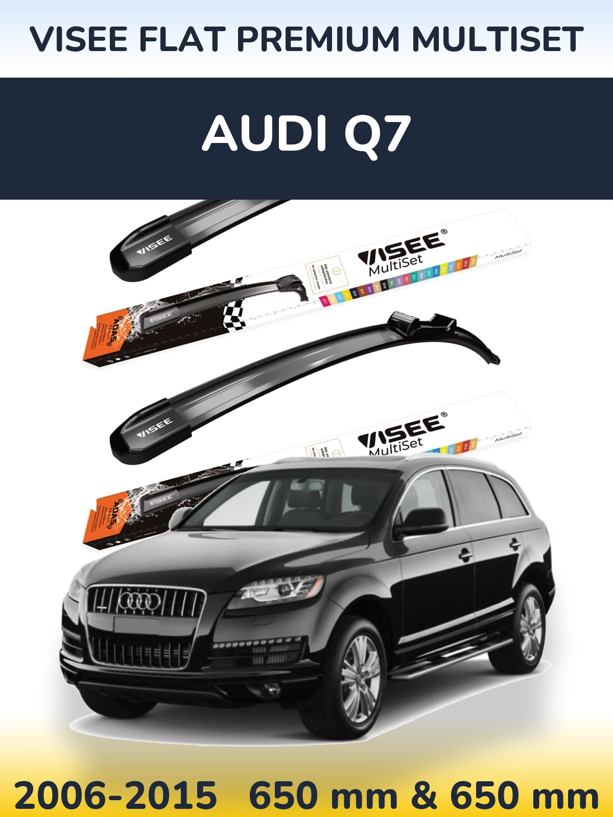 Komplet przednich wycieraczek VISEE FLAT PREMIUM MultiSet 650 & 650 mm do Audi Q7 2006-2015