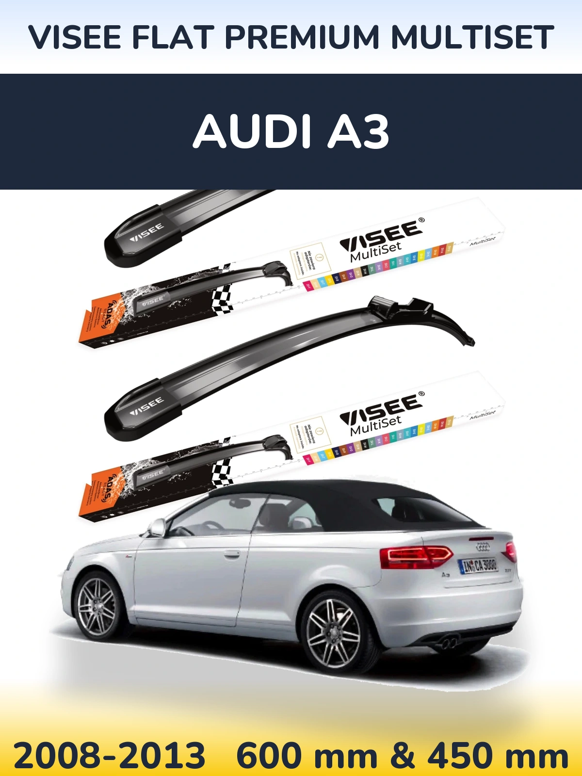 Komplet przednich wycieraczek VISEE FLAT PREMIUM MultiSet 600 & 450 mm do Audi A3 2008-2013