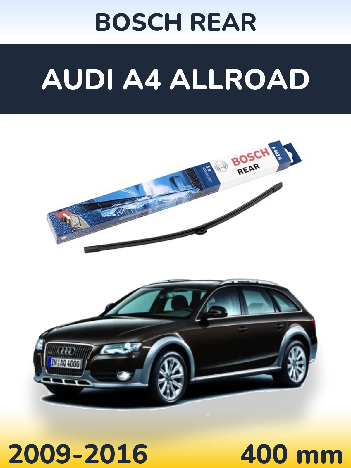 Задний дворник BOSCH Rear 400 мм для Audi A4 Allroad 2009-2016