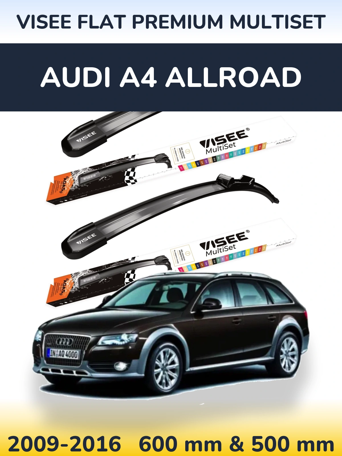 Komplet przednich wycieraczek VISEE FLAT PREMIUM MultiSet 600 & 500 mm do Audi A4 Allroad 2009-2016