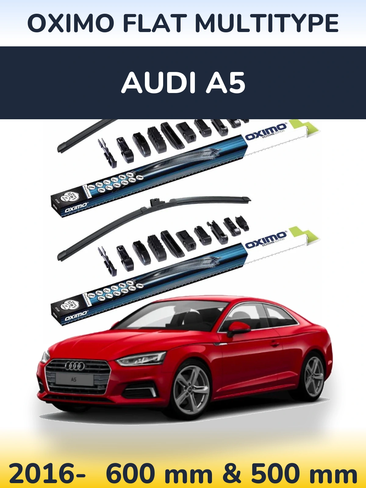 Комплект передних дворников Oximo Flat MultiТипe 600 & 500 мм для Audi A5 2016-2026