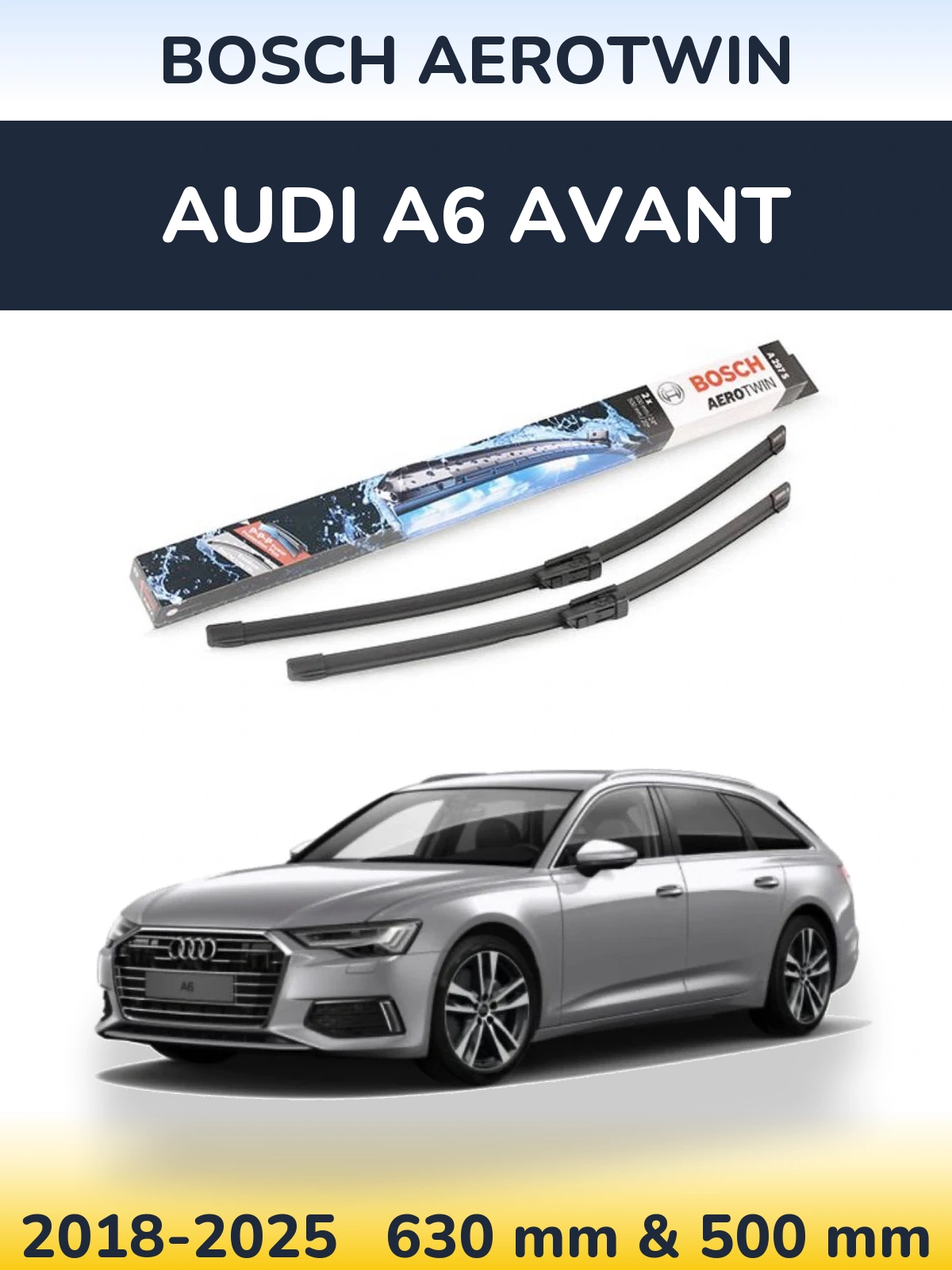 Front wiper blade set BOSCH AeroTwin 600 & 500 mm for Audi A6 Avant 2018-2025