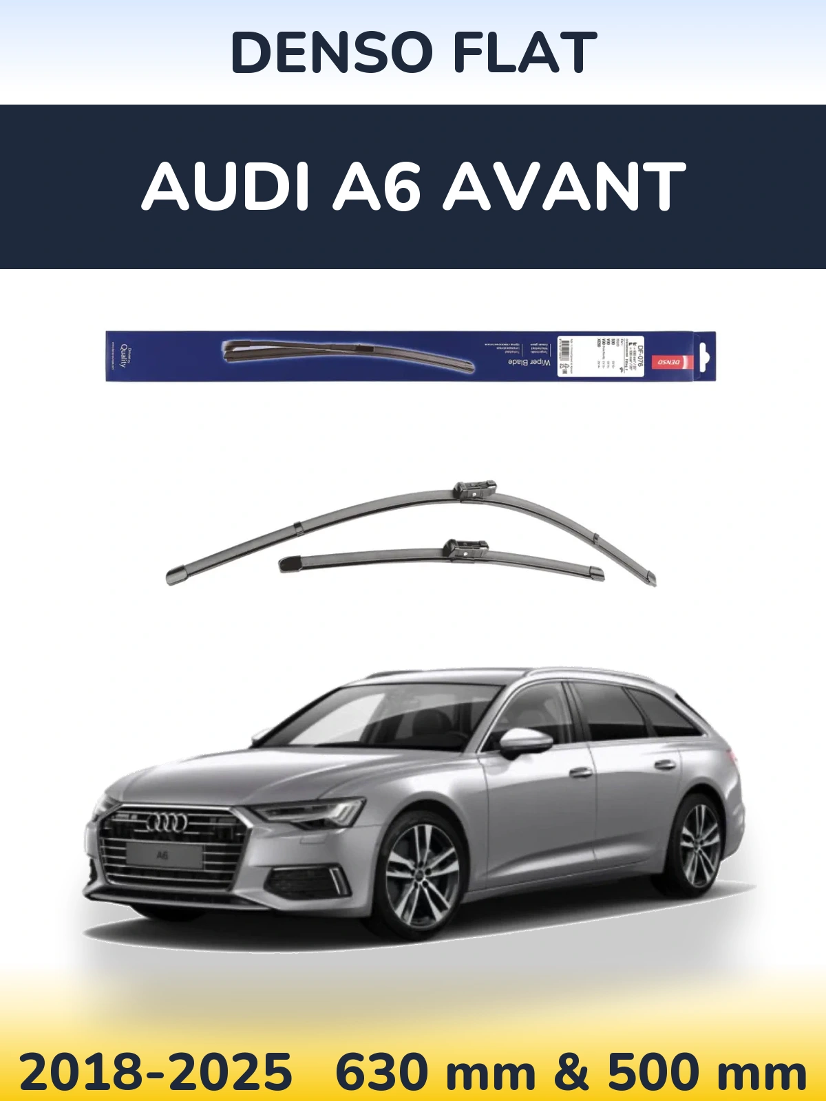 Комплект передніх щіток Denso Flat 630 & 500 мм для Audi A6 Avant 2018-2025
