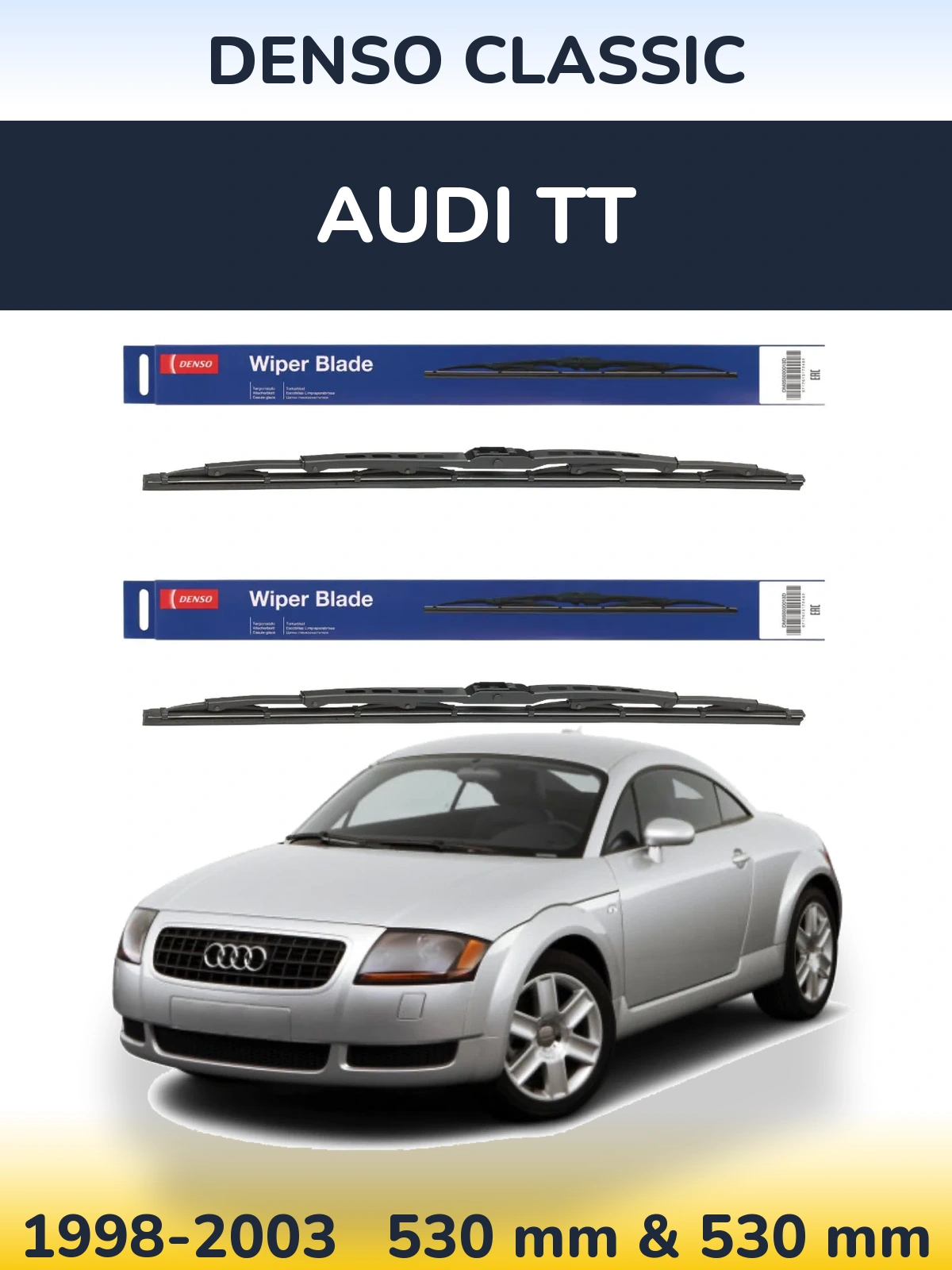 Front wiper blade set Denso Classic 530 & 530 mm for Audi TT 1998-2003