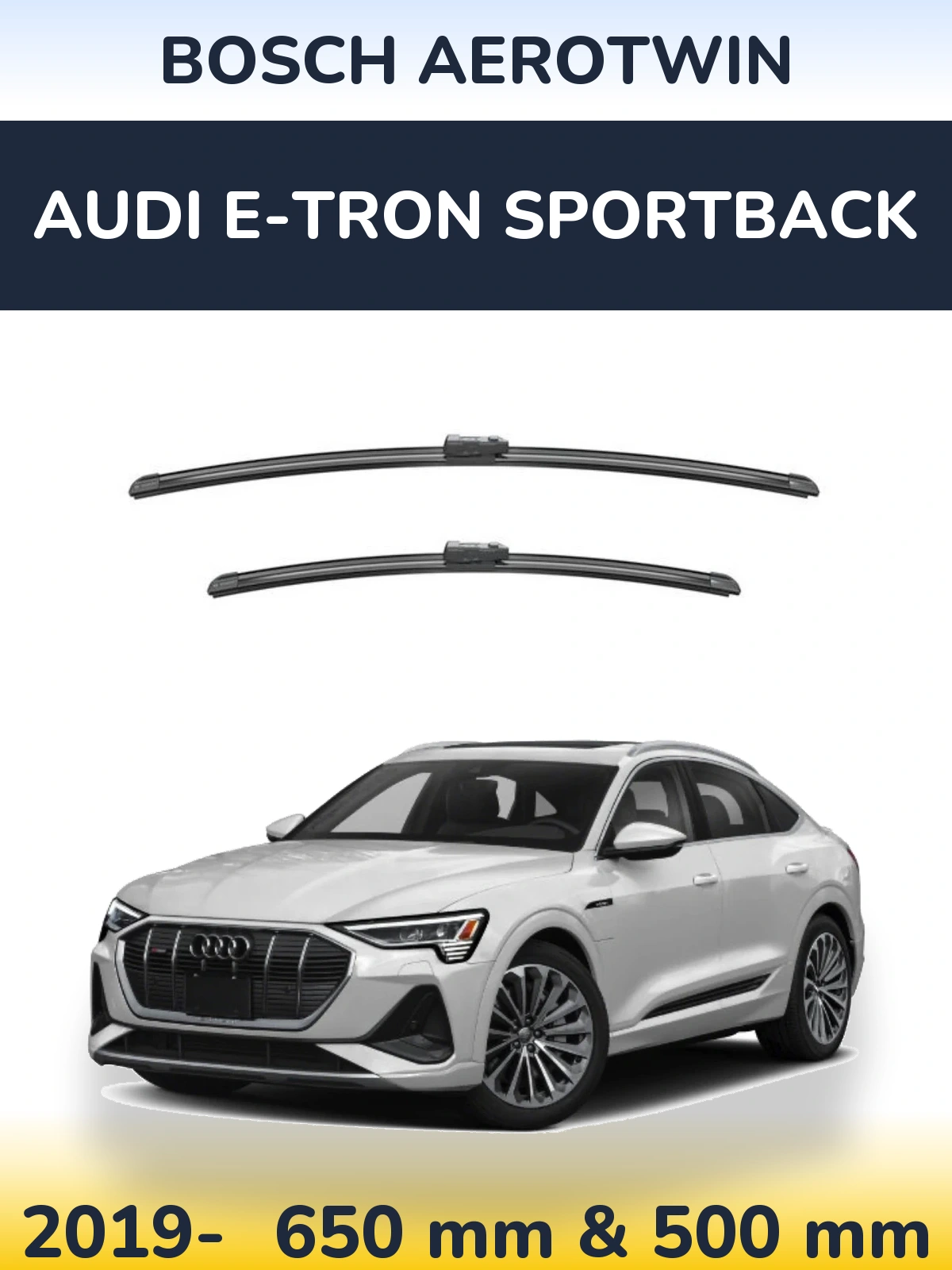Комплект передних дворников BOSCH AeroTwin 650 & 500 мм для Audi e-tron Sportback 2019-2026
