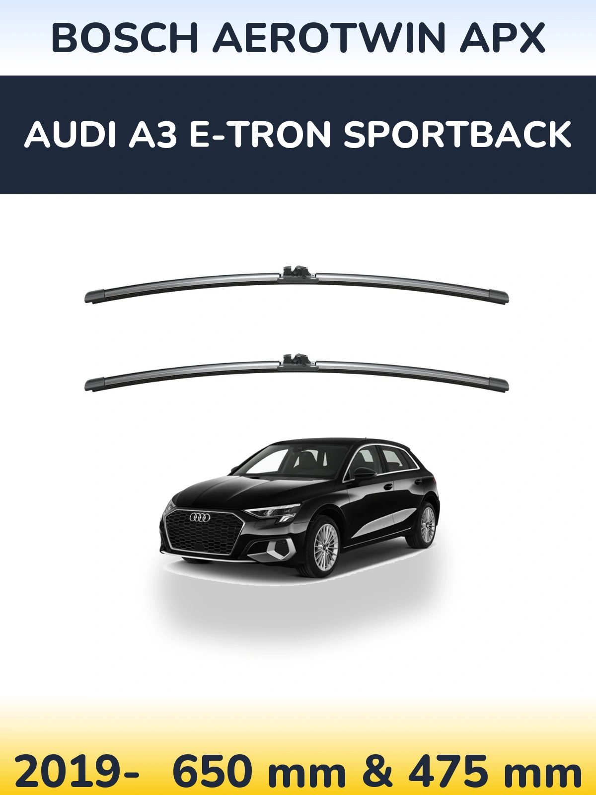Комплект передних дворников BOSCH AeroTwin APX 650 & 475 мм для Audi A3 e-tron Sportback 2019-2026