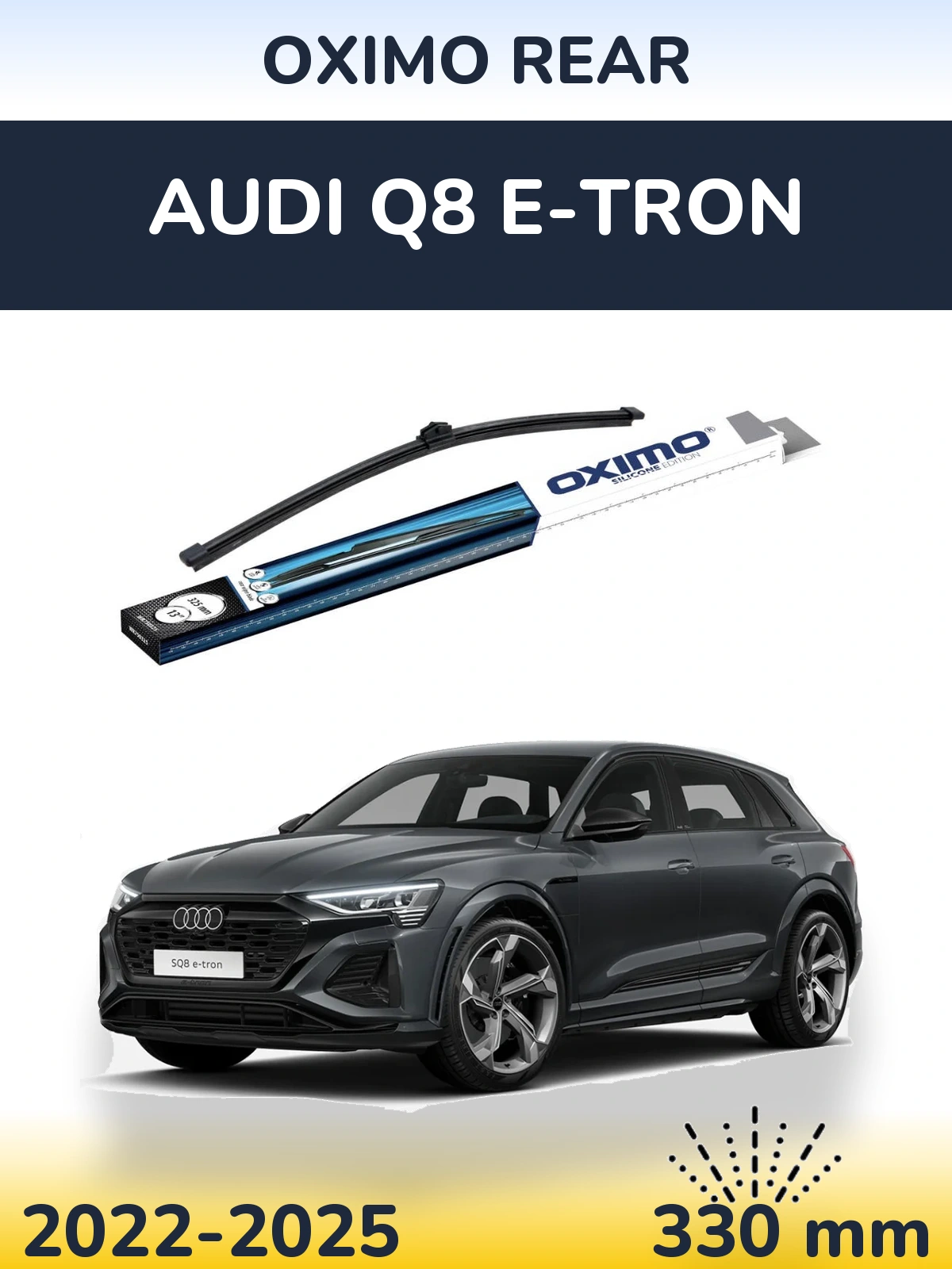 Задня щітка Oximo Rear 325 мм для Audi Q8 e-tron 2022-2025