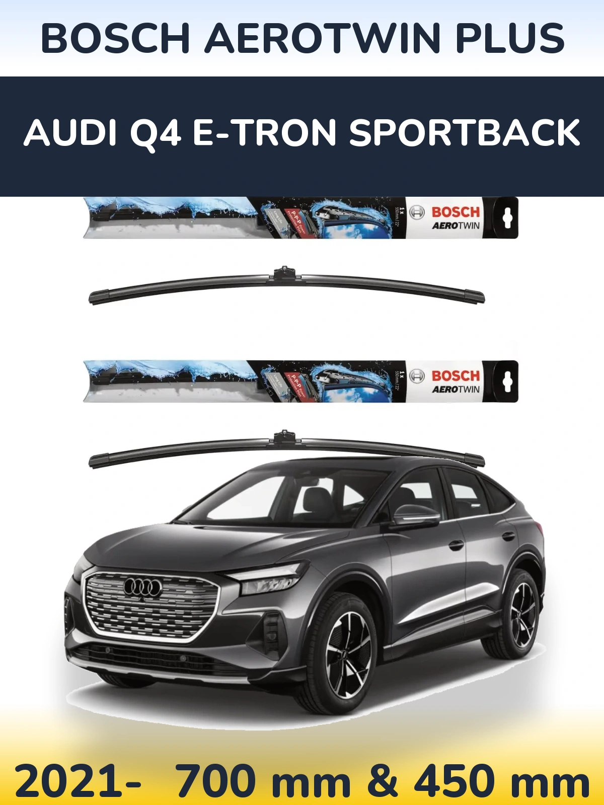 Комплект передних дворников BOSCH AeroTwin Plus 700 & 450 мм для Audi Q4 e-tron Sportback 2021-2026