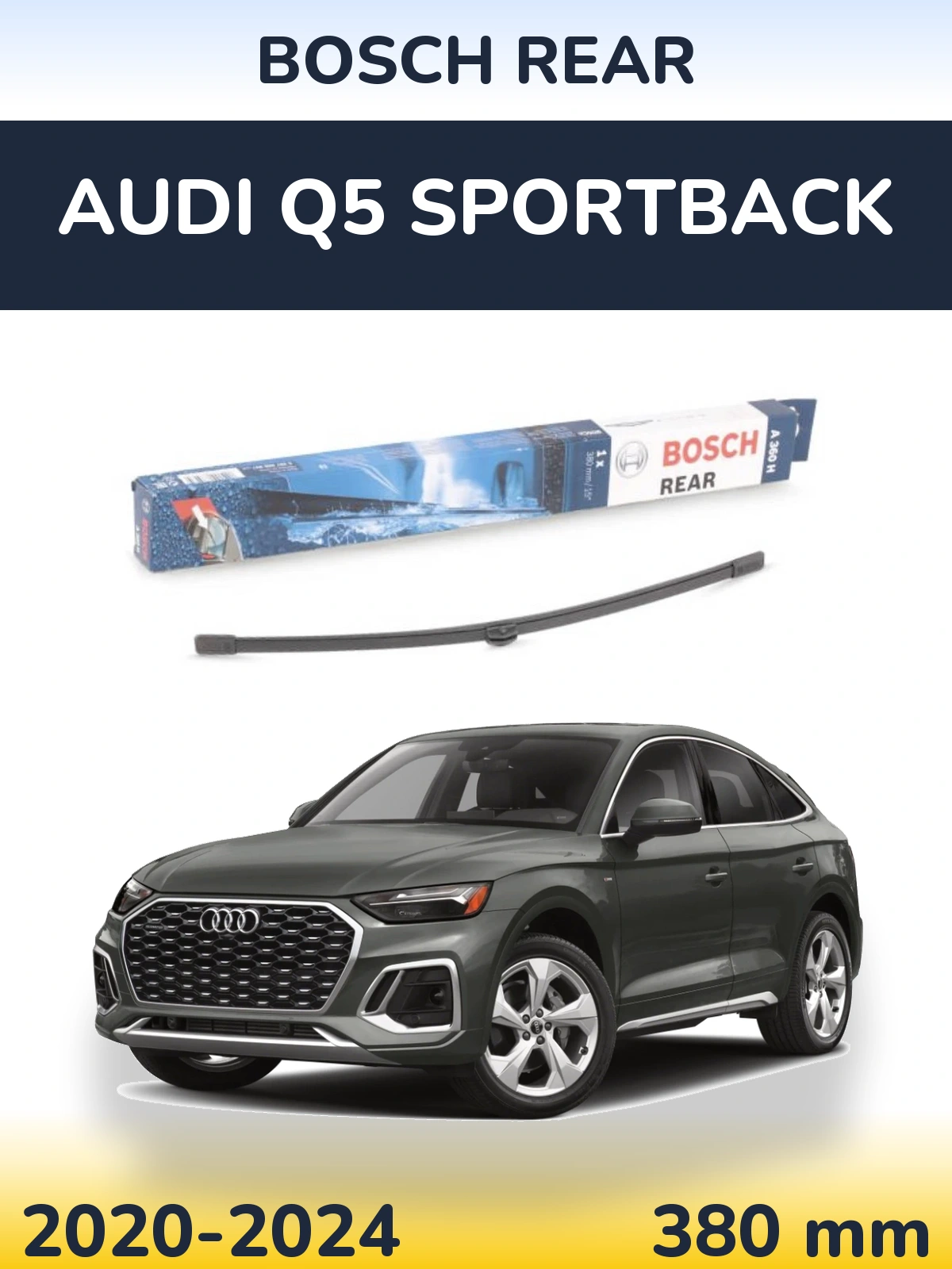 Tylna wycieraczka BOSCH Rear 380 mm do Audi Q5 Sportback 2020-2024