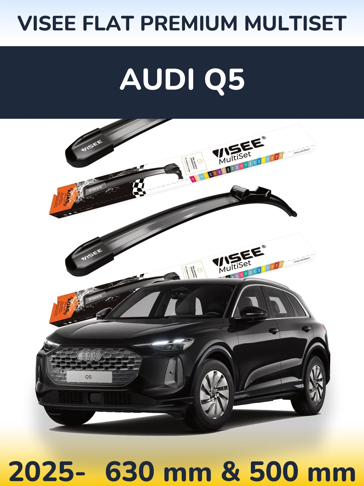 Front wiper blade set VISEE FLAT PREMIUM MultiSet 630 & 500 mm for Audi Q5 2025-2026