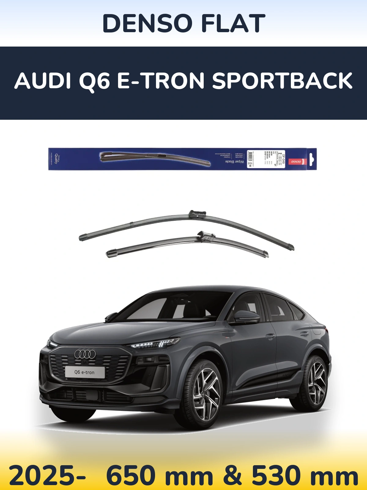 Комплект передних дворников Denso Flat 640 & 520 мм для Audi Q6 e-tron Sportback 2025-2026