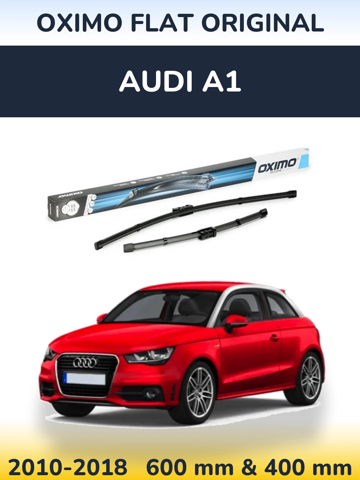 Комплект передніх щіток Oximo Flat Original 600 & 400 мм для Audi A1 2010-2018