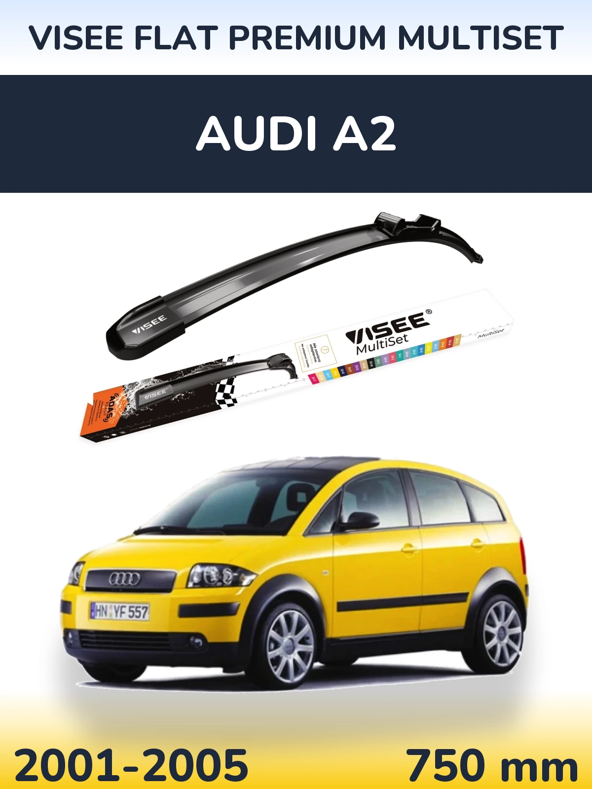 Передний дворник VISEE FLAT PREMIUM MultiSet 750 мм для Audi A2 2001-2005
