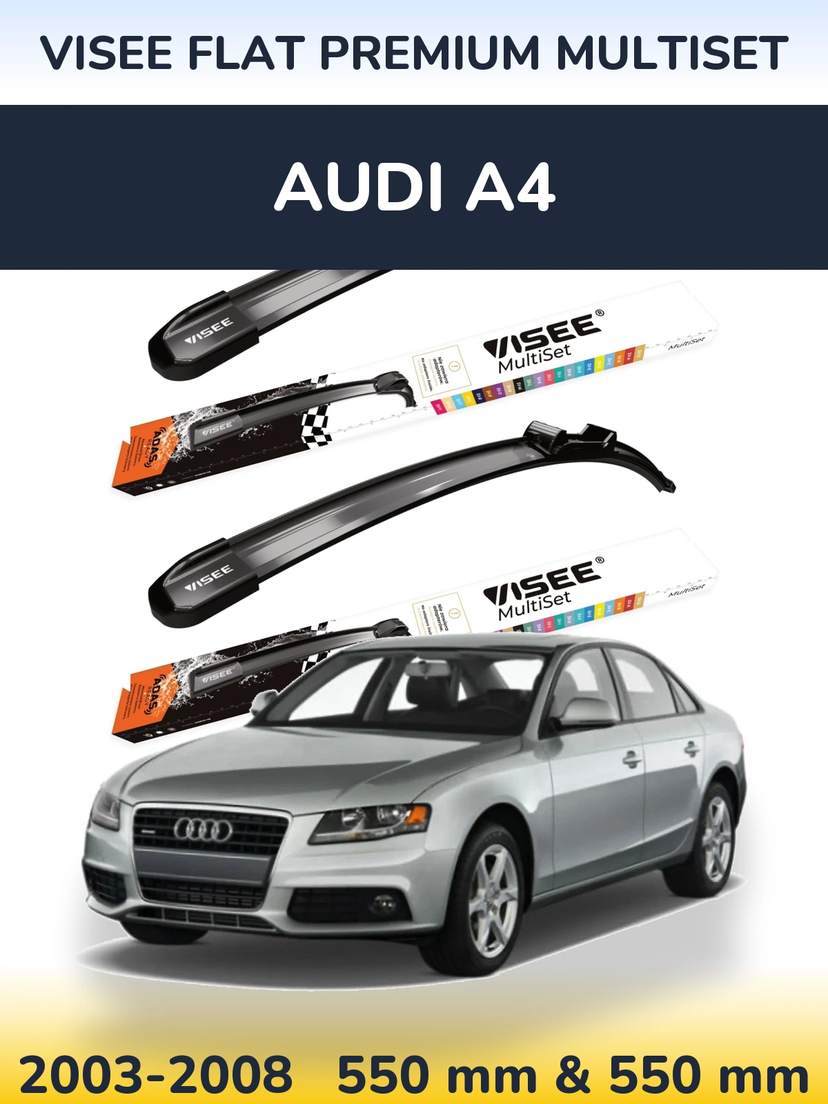 Komplet przednich wycieraczek VISEE FLAT PREMIUM MultiSet 550 & 550 mm do Audi A4 2003-2008