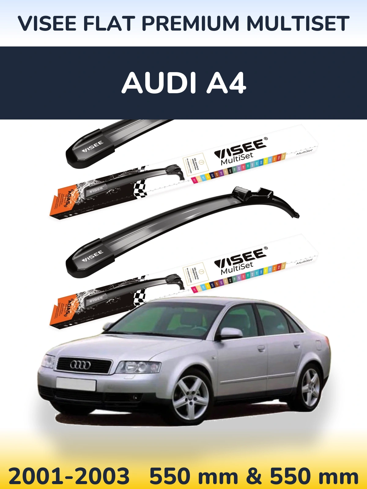 Komplet przednich wycieraczek VISEE FLAT PREMIUM MultiSet 550 & 550 mm do Audi A4 2001-2003