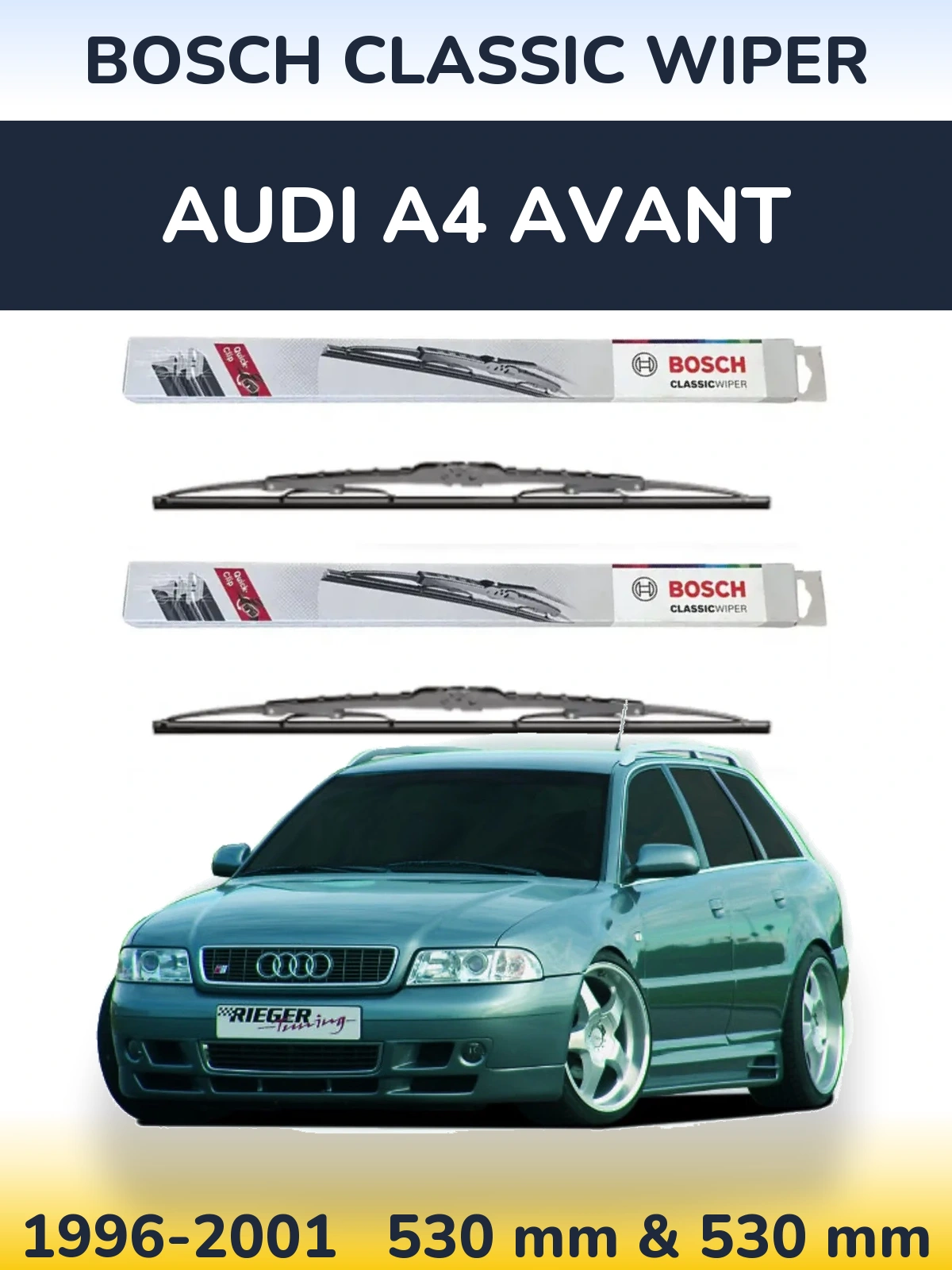 Komplet przednich wycieraczek BOSCH Classic Wiper 530 & 530 mm do Audi A4 Avant 1996-2001