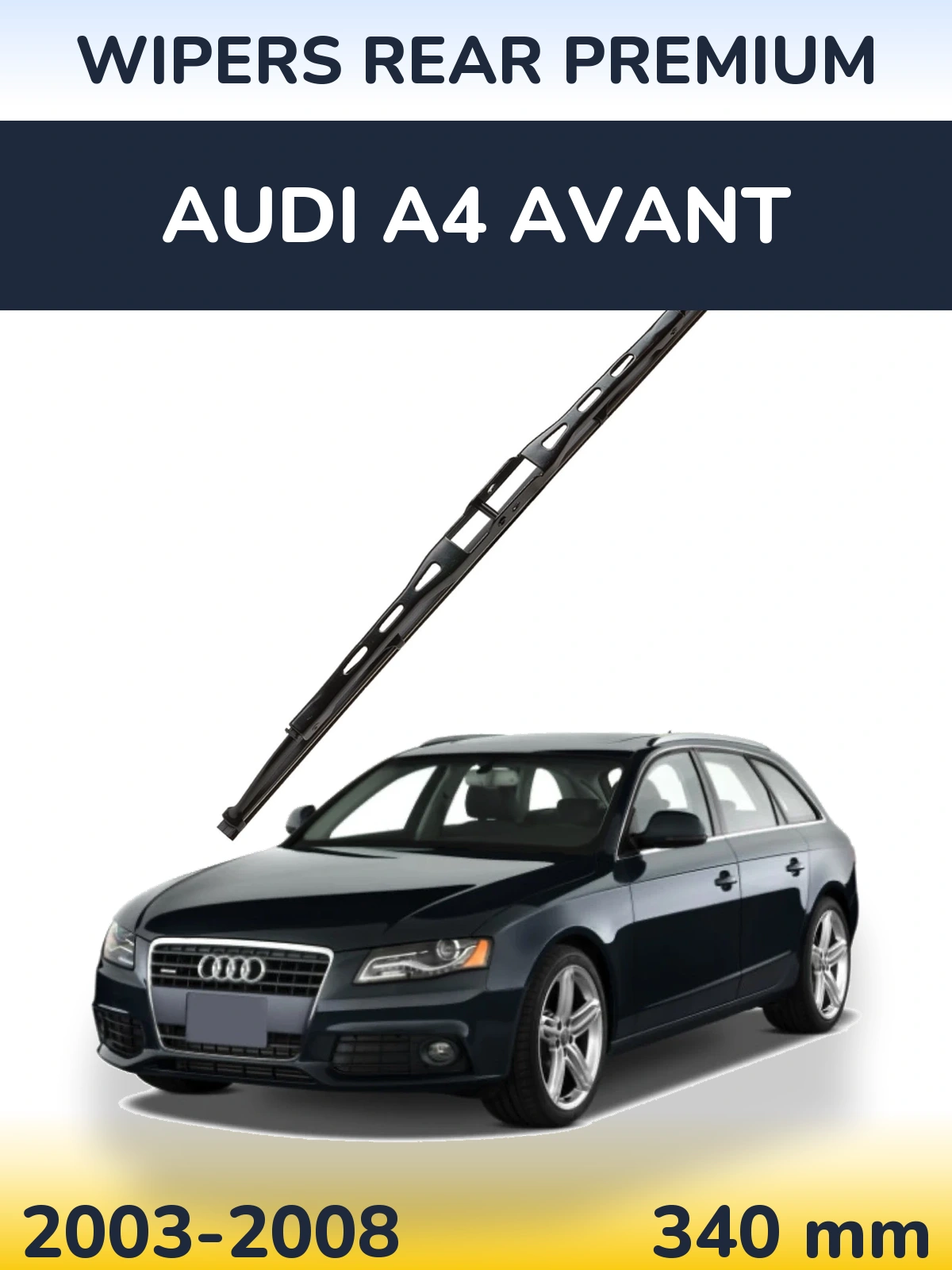 Задня щітка WIPERS REAR PREMIUM 340 мм для Audi A4 Avant 2003-2008