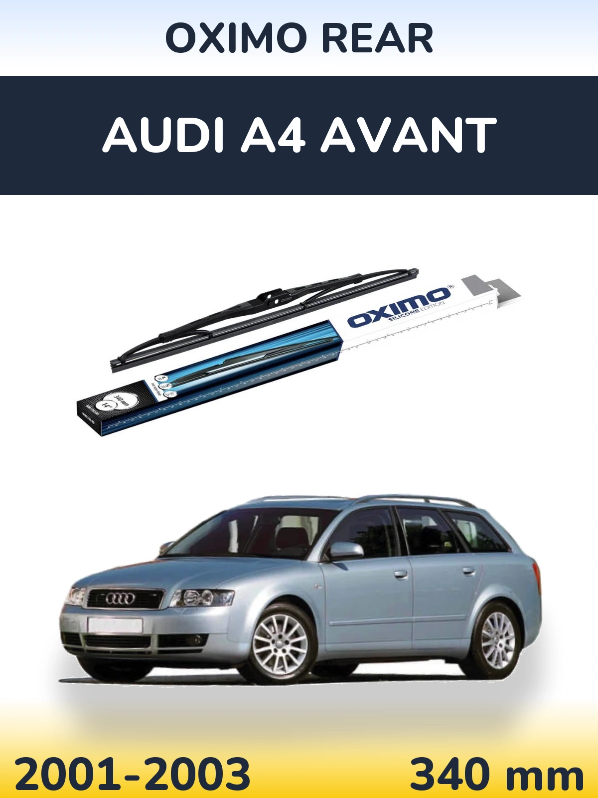 Задня щітка Oximo Rear 340 мм для Audi A4 Avant 2001-2003