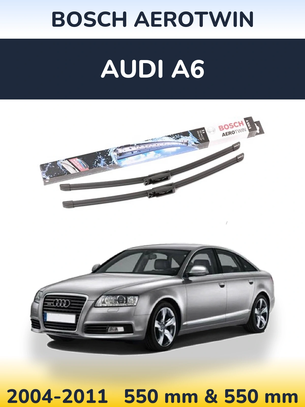 Komplet przednich wycieraczek BOSCH AeroTwin 555 & 555 mm do Audi A6 2004-2011