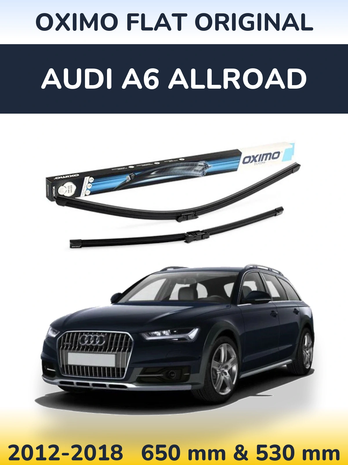 Komplet przednich wycieraczek Oximo Flat Original 650 & 530 mm do Audi A6 Allroad 2012-2018