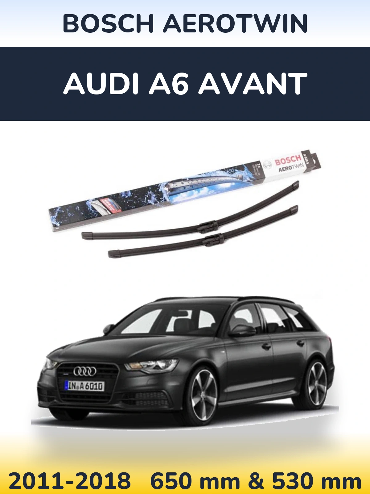 Комплект передних дворников BOSCH AeroTwin 650 & 530 мм для Audi A6 Avant 2011-2018