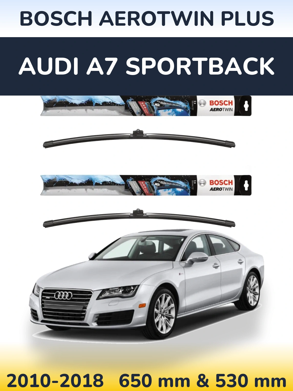 Komplet przednich wycieraczek BOSCH AeroTwin Plus 650 & 530 mm do Audi A7 Sportback 2010-2018
