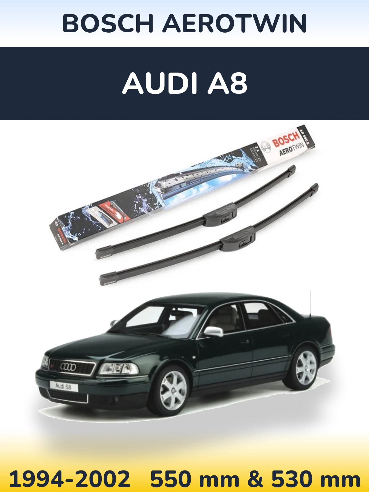 Комплект передних дворников BOSCH AeroTwin 550 & 530 мм для Audi A8 1994-2002
