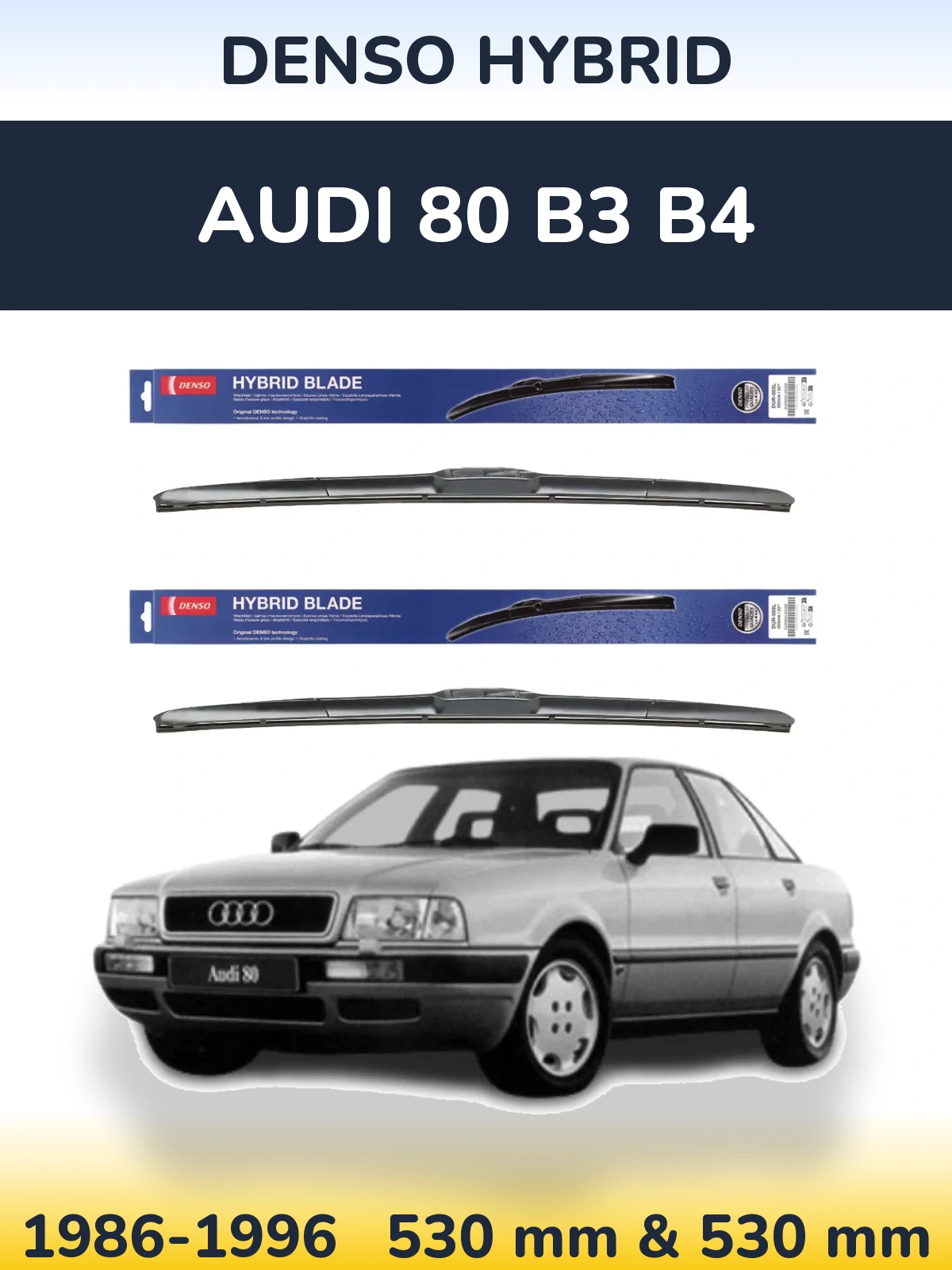 Komplet przednich wycieraczek Denso Hybrid 530 & 530 mm do Audi 80 B3 B4 1986-1996