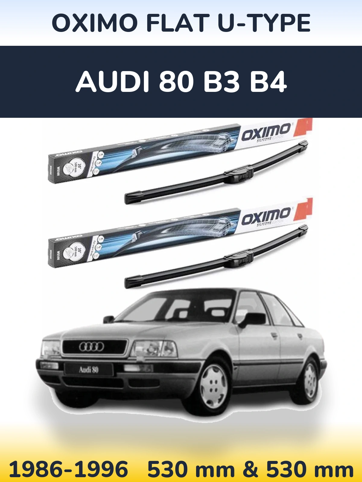 Komplet przednich wycieraczek Oximo Flat U-type 530 & 530 mm do Audi 80 B3 B4 1986-1996