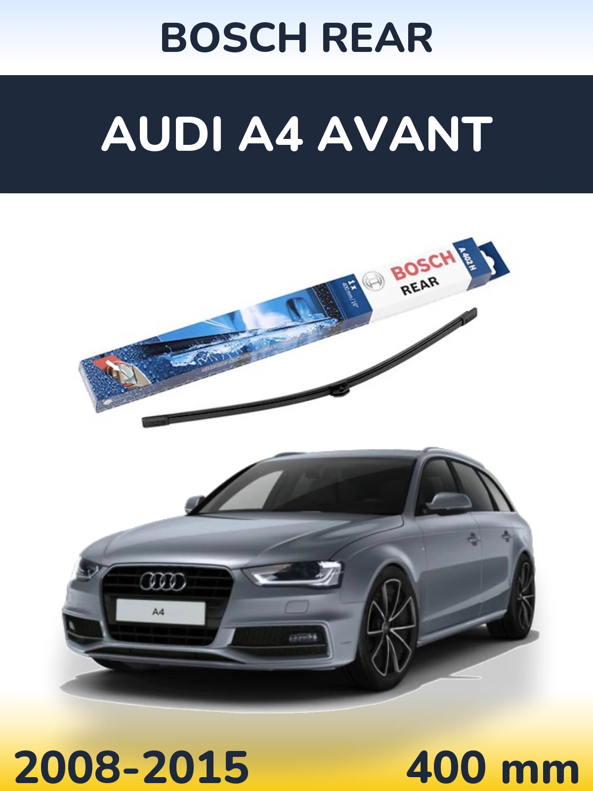 Tylna wycieraczka BOSCH Rear 400 mm do Audi A4 Avant 2008-2015