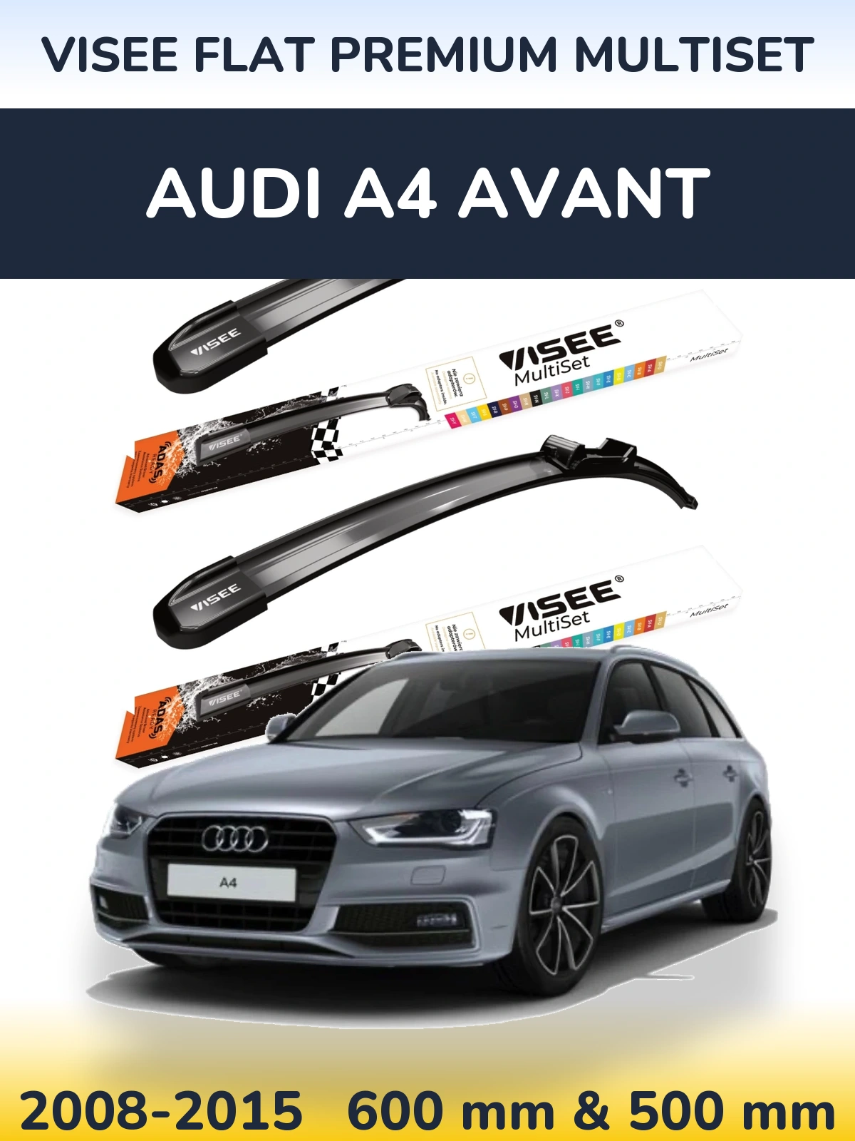 Front wiper blade set VISEE FLAT PREMIUM MultiSet 600 & 500 mm for Audi A4 Avant 2008-2015