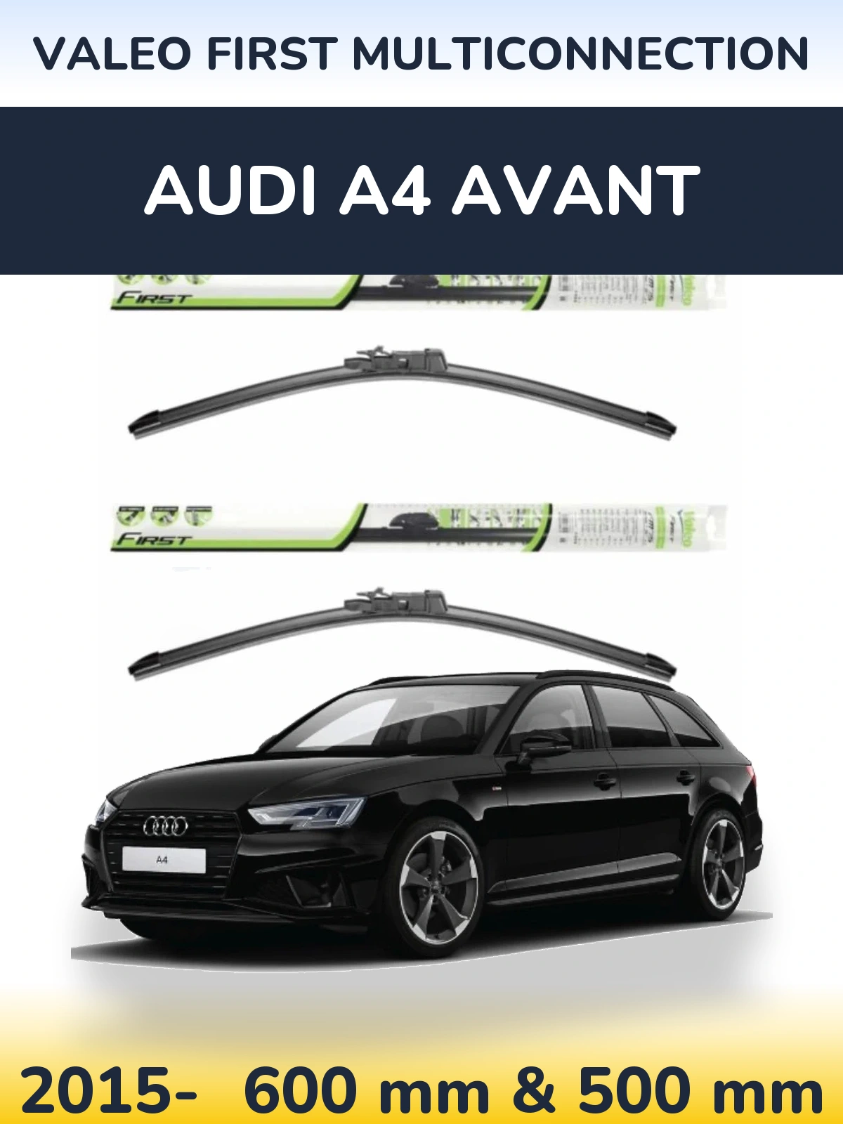 Komplet przednich wycieraczek Valeo First MultiConnection 600 & 500 mm do Audi A4 Avant 2015-2026