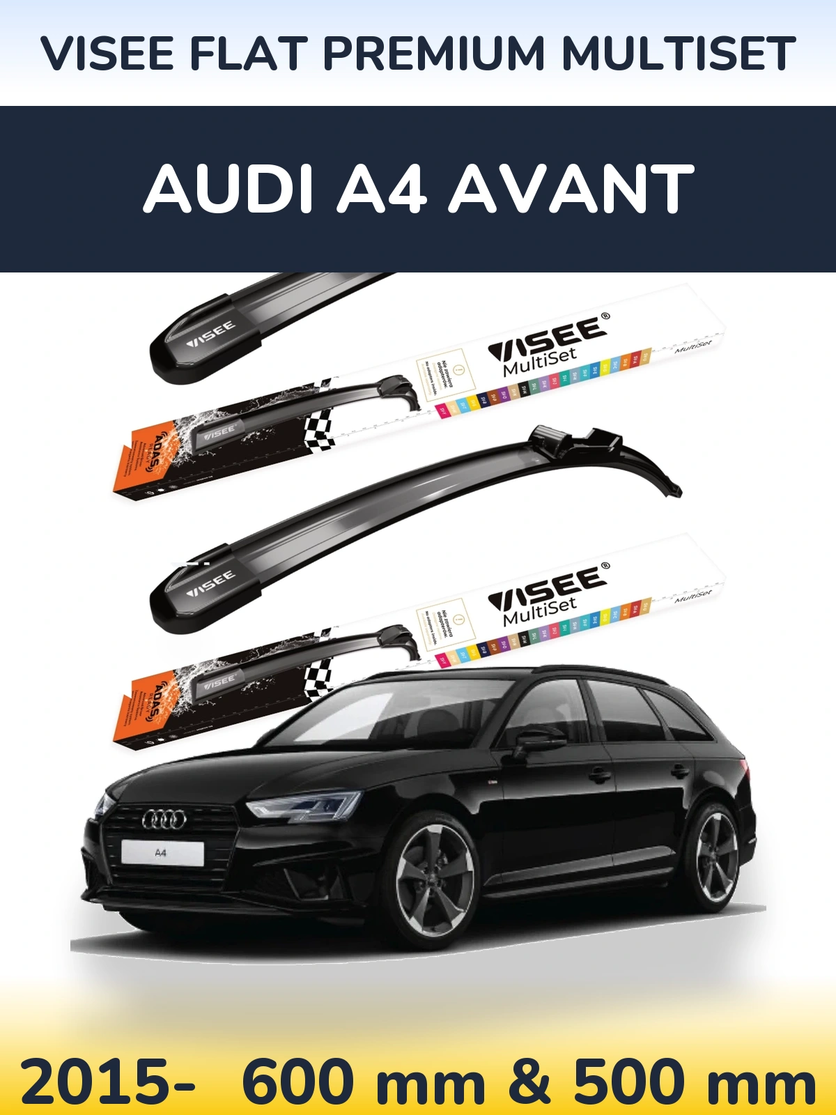 Komplet przednich wycieraczek VISEE FLAT PREMIUM MultiSet 600 & 500 mm do Audi A4 Avant 2015-2026