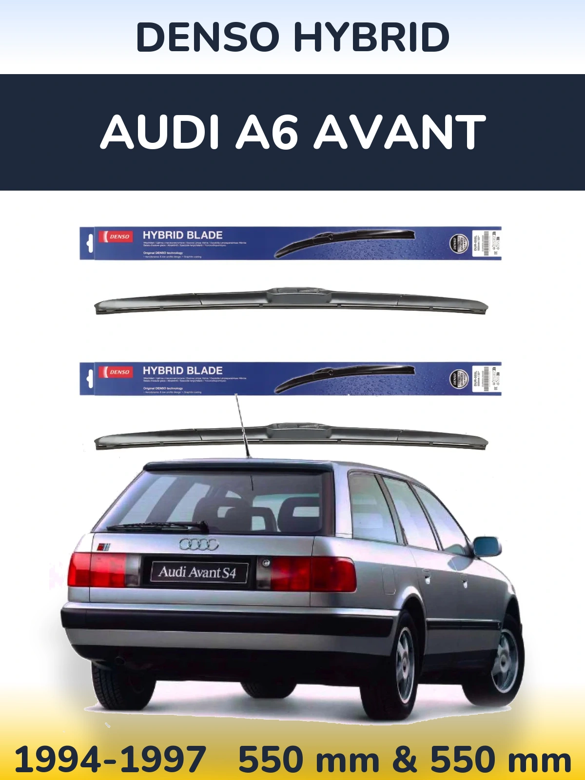 Front wiper blade set Denso Hybrid 550 & 550 mm for Audi A6 Avant 1994-1997