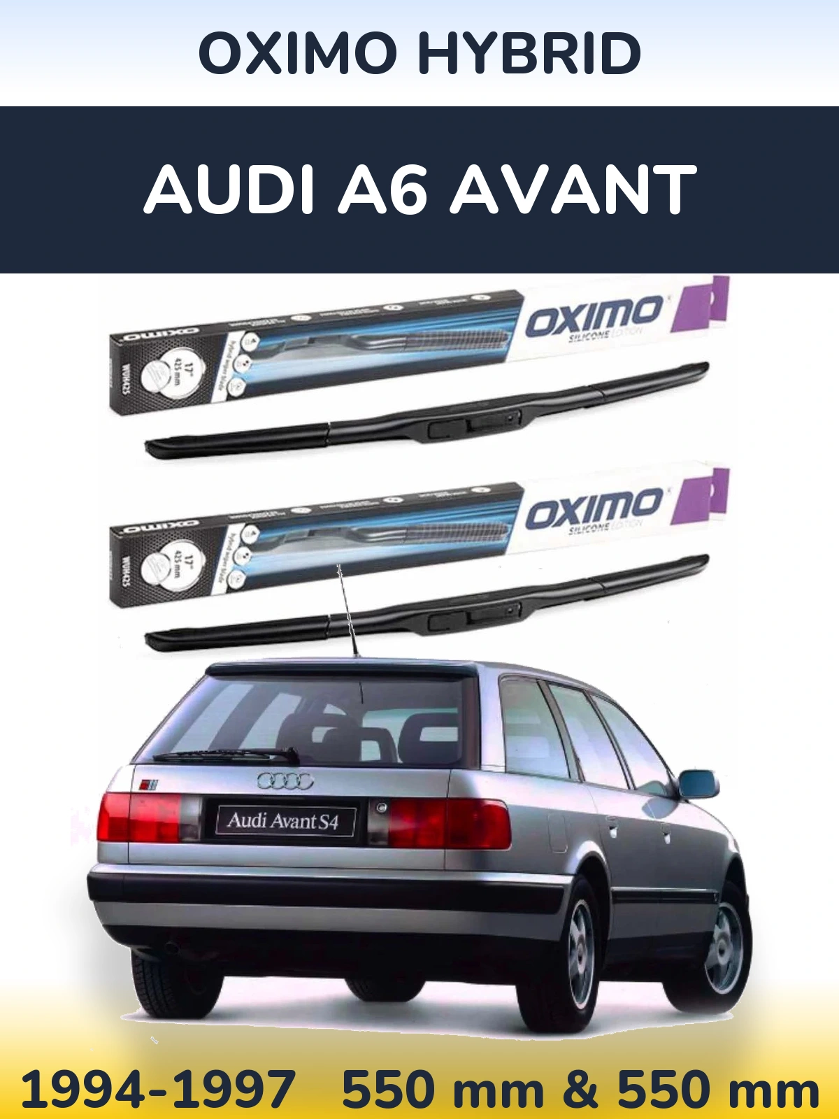Front wiper blade set Oximo Hybrid 550 & 550 mm for Audi A6 Avant 1994-1997