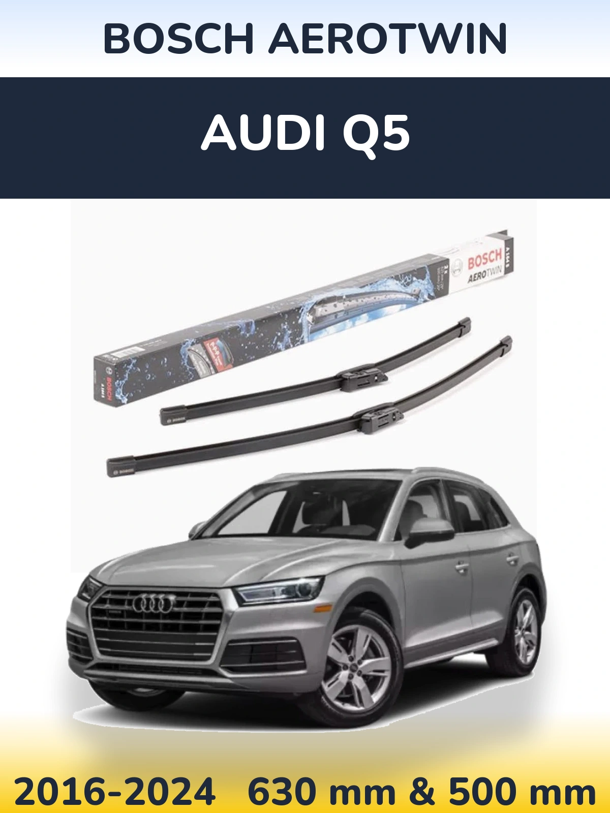 Front wiper blade set BOSCH AeroTwin 630 & 500 mm for Audi Q5 2016-2024